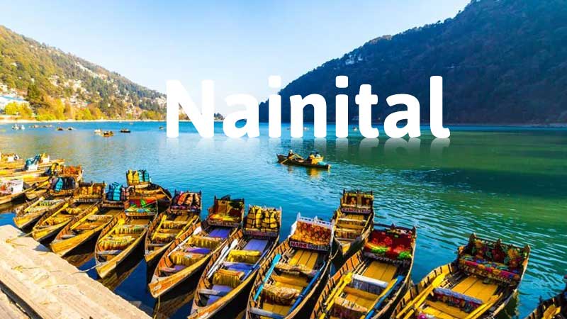 Nainital: The Queen of Lakes